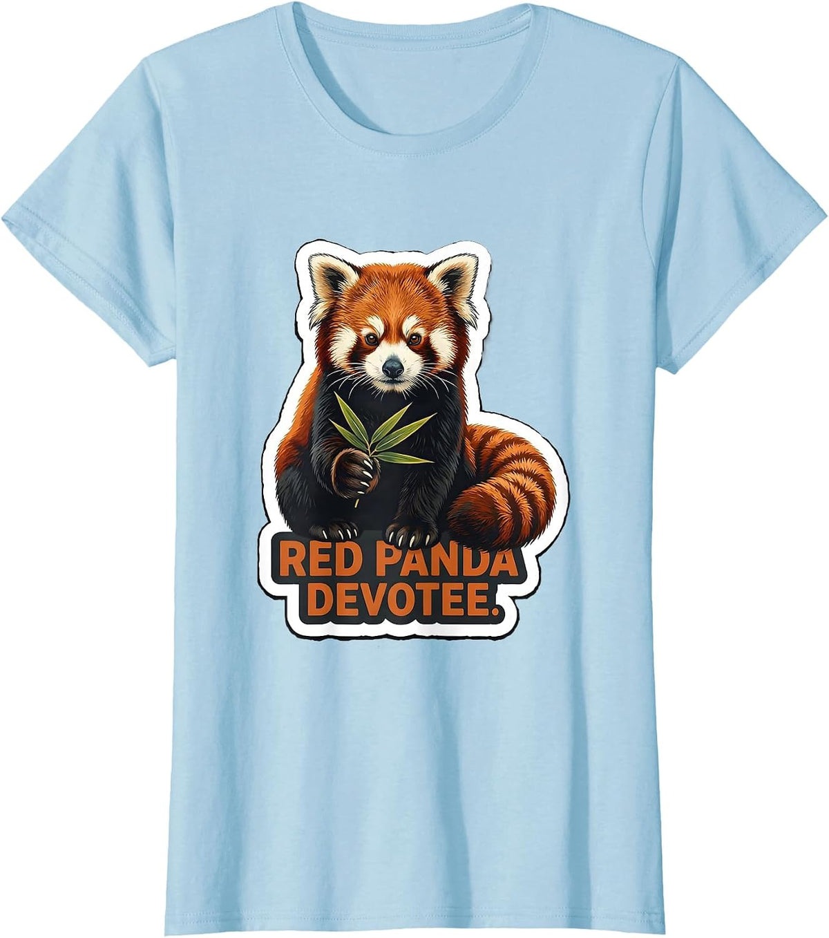 Red Panda Devotee Funny Cute Animal Lover Gift T-Shirt - Baby Blue