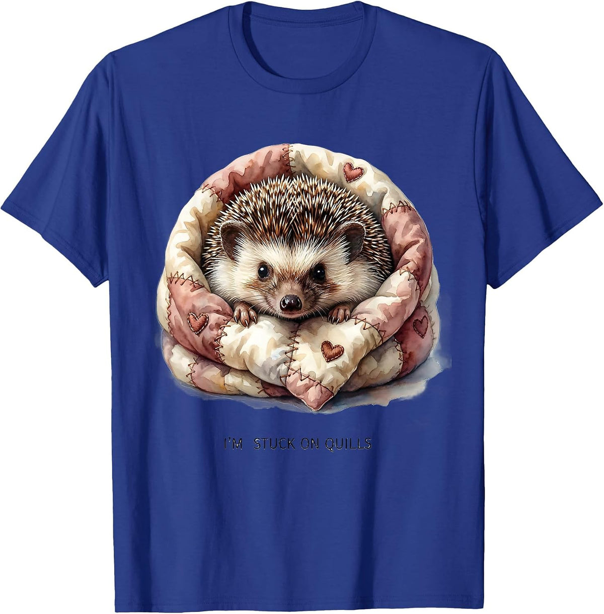 Men's I'm Stuck On Quills Cute Hedgehog Lover Cartoon Humor T-Shirt - Royal Blue