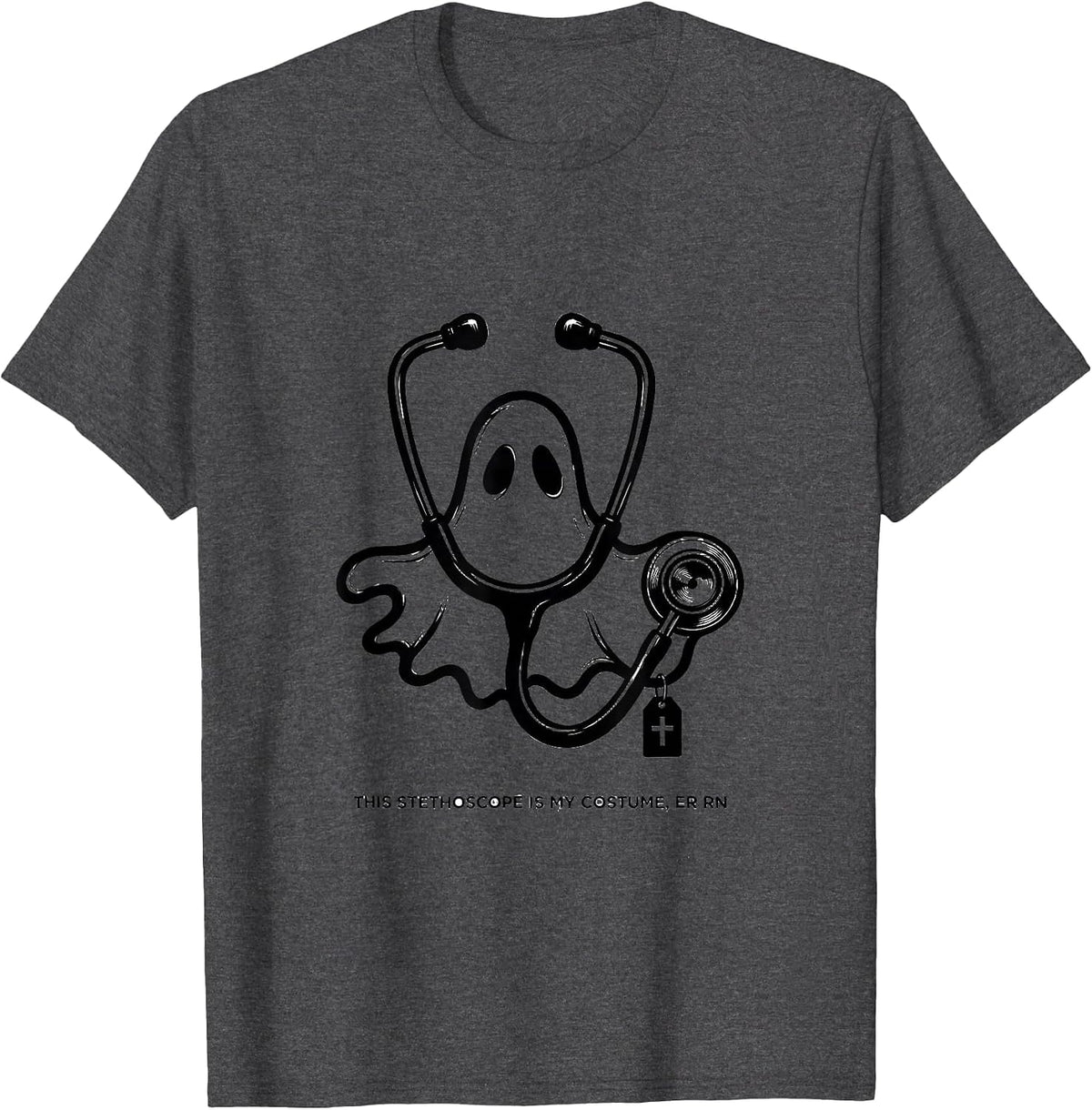 This Stethoscope Is My Costume ER RN Funny Ghost Halloween T-Shirt - Dark Heather Grey
