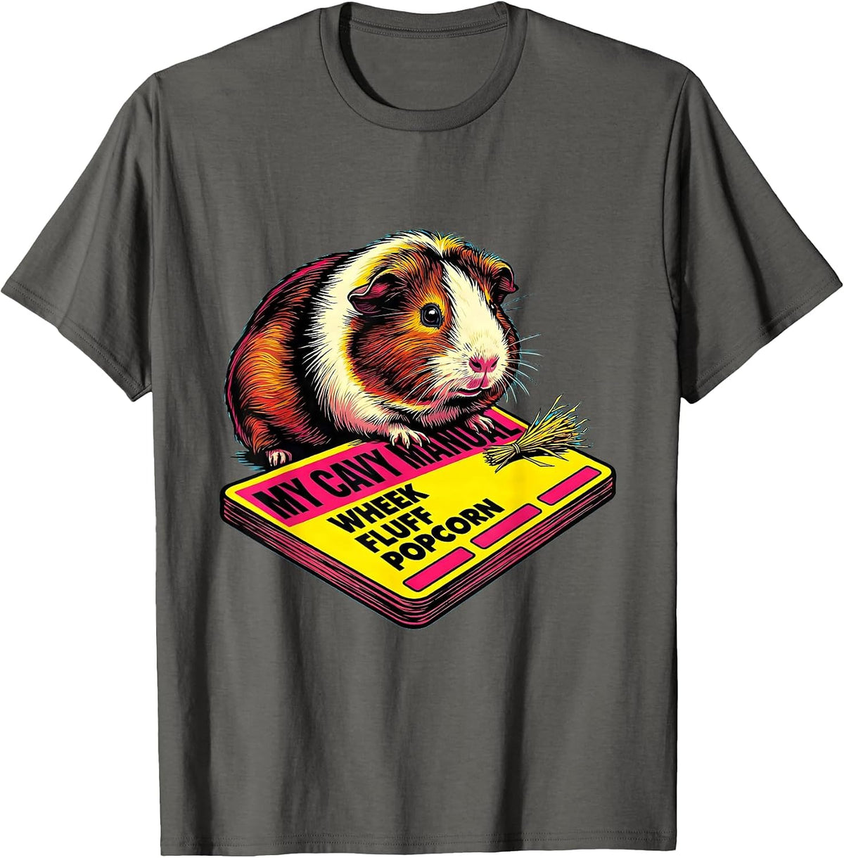 My Cavy Manual Wheek Fluff Popcorn Funny Guinea Pig Lover T-Shirt - Asphalt Grey