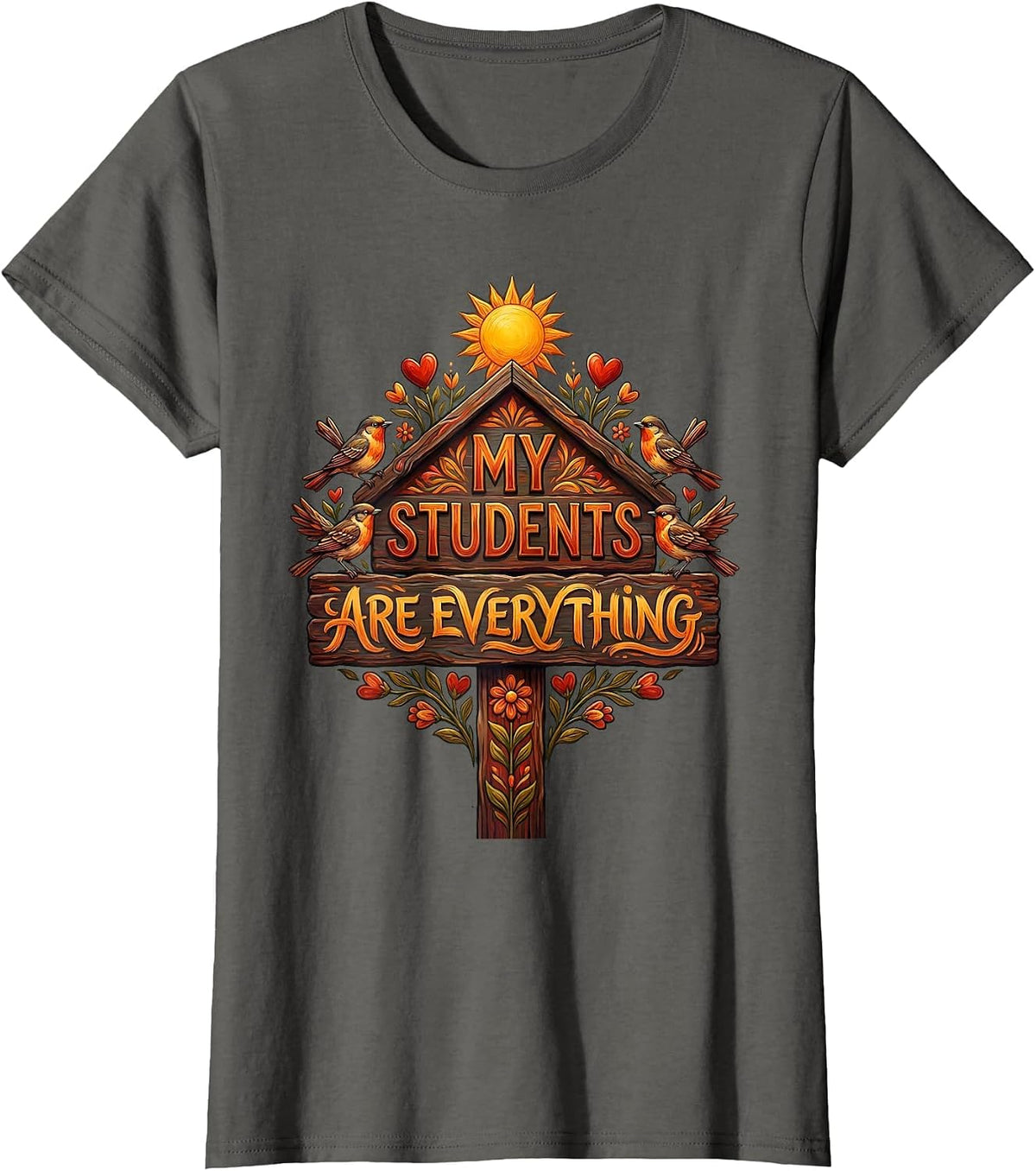 Women's My Students Are Everything Special Ed Teacher Design T-Shirt - Asphalt Grey
