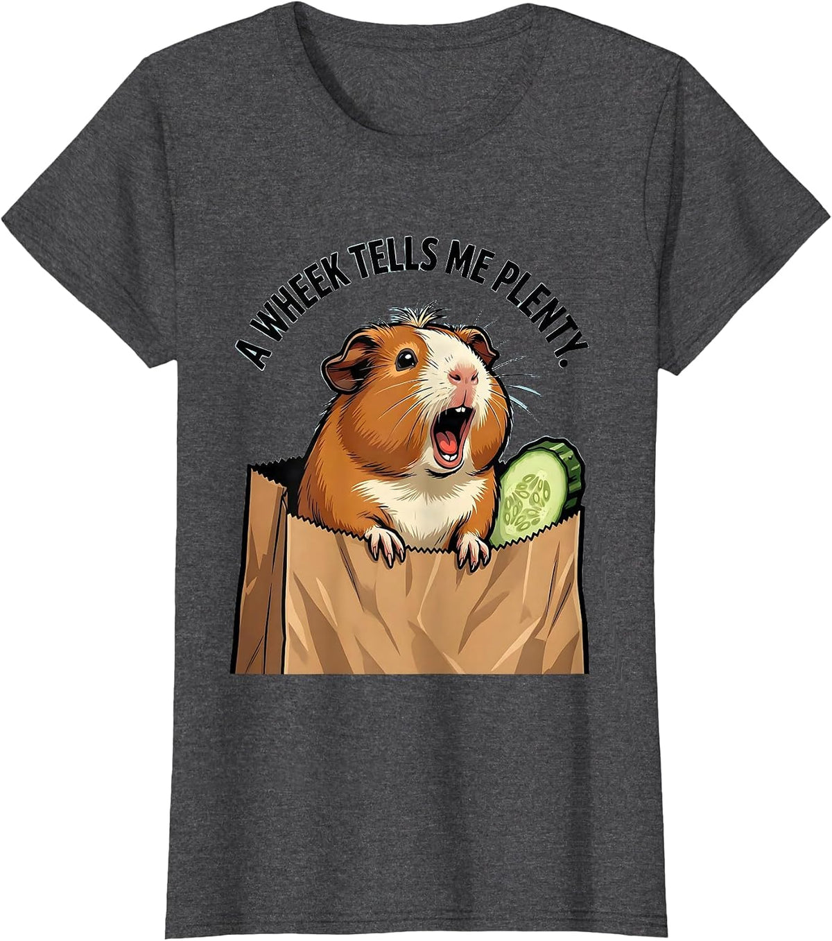 Women's A Wheek Tells Me Plenty Funny Guinea Pig Pet Lover Humor T-Shirt - Dark Heather Grey