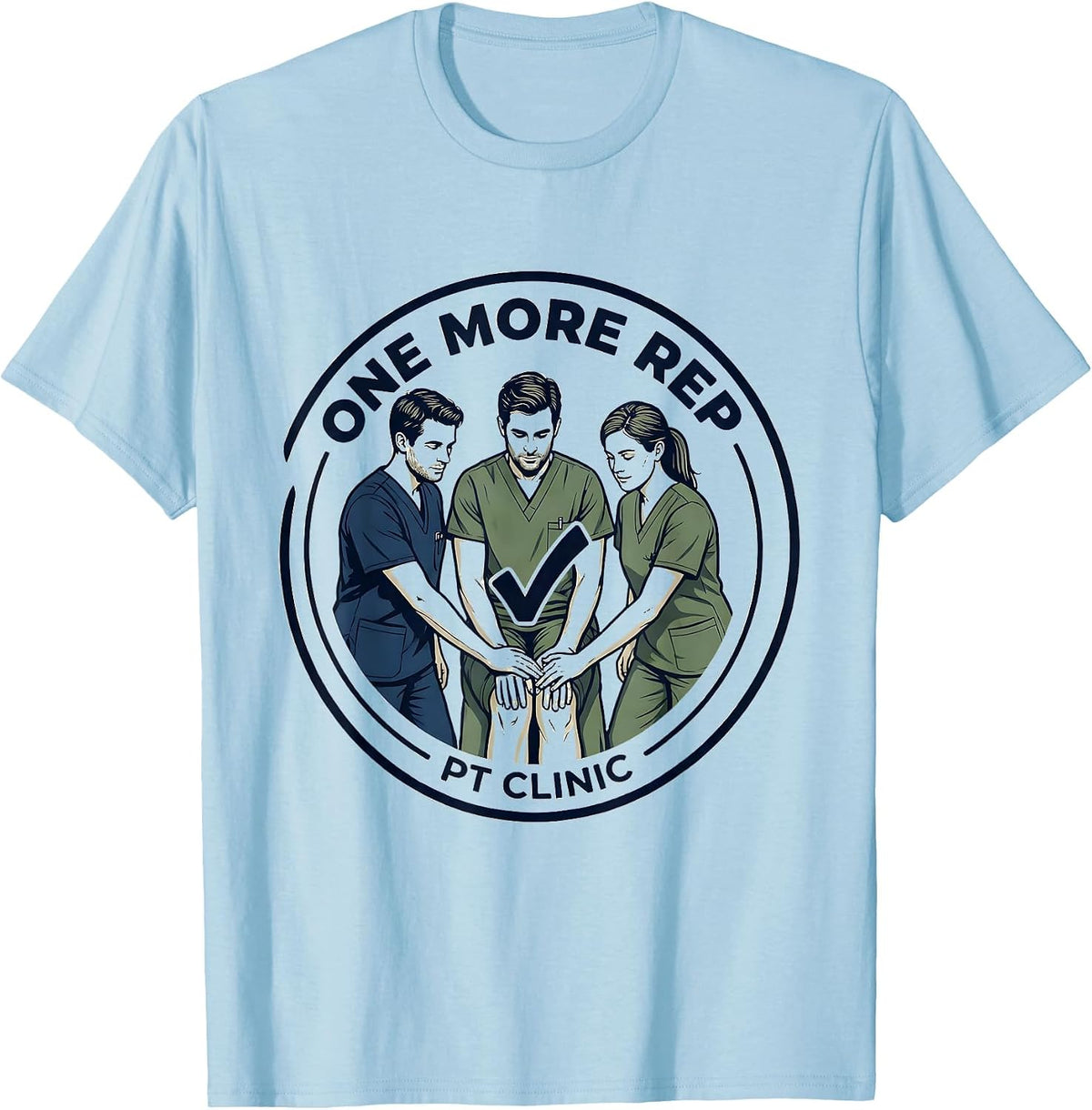 Men's Therapist Team Support Physical Therapy Humor Gift T-Shirt - Baby Blue