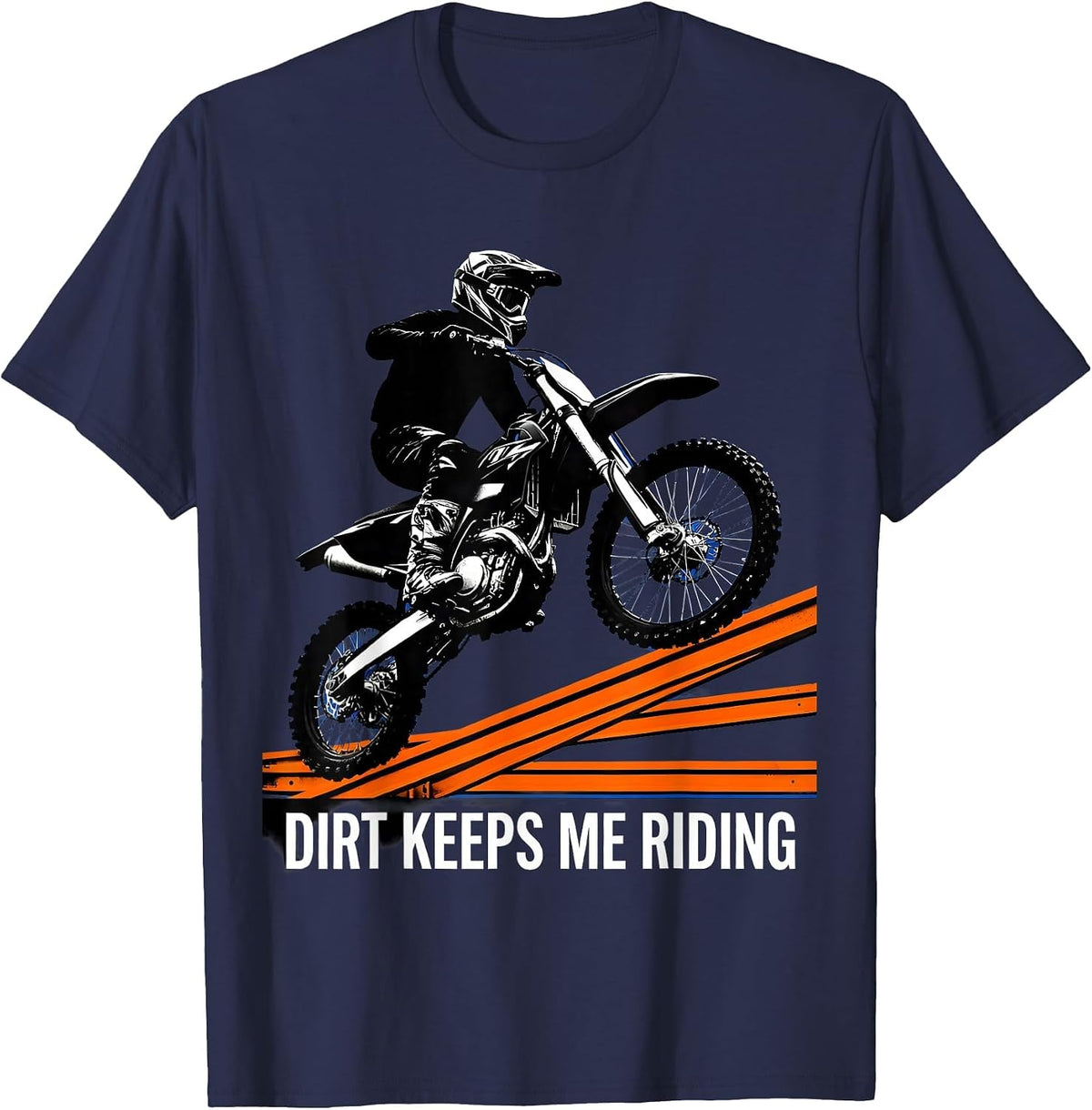 Men's Dirt Keeps Me Riding Rugged Motocross Biker Dirt Bike T-Shirt - Navy Blue