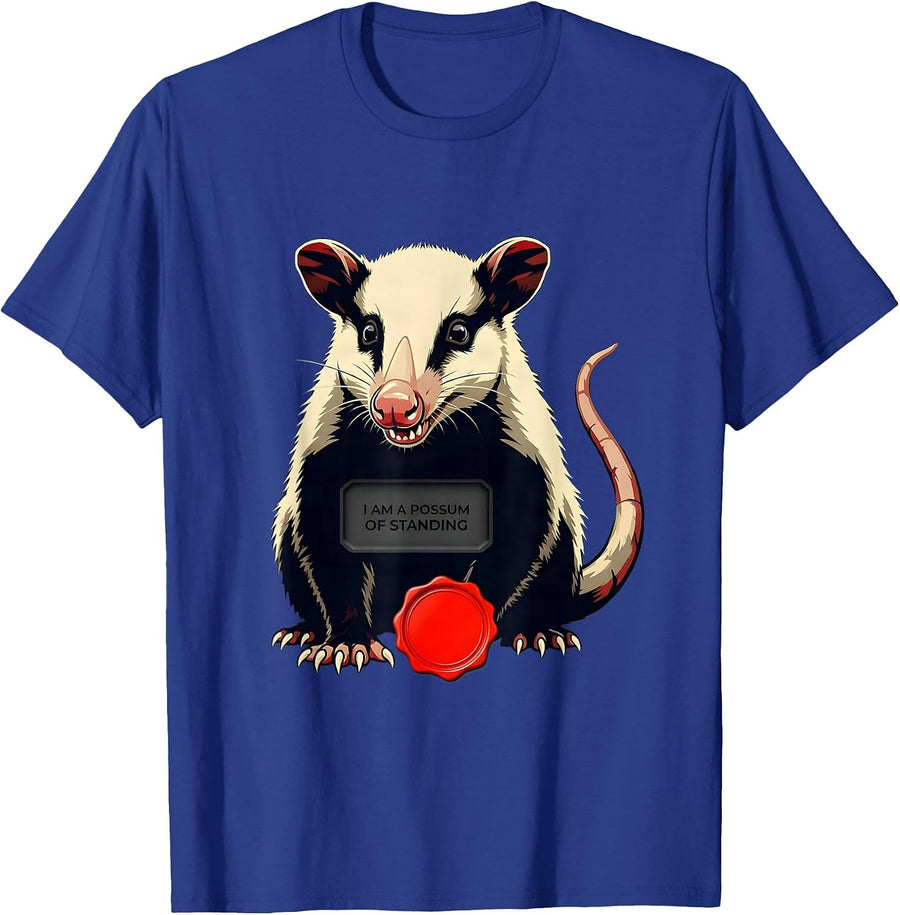 I Am A Possum Of Standing Funny Opossum Trash-Panda Meme T-Shirt - Royal Blue