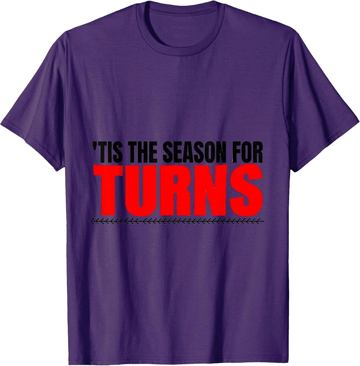 'Tis The Season For Turns New Wave Medical Tech Christmas T-Shirt - Purple