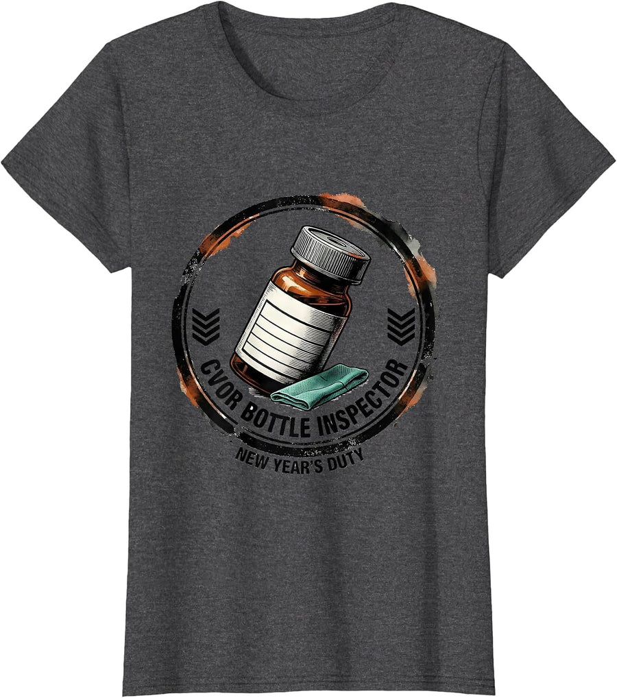 Women's CVOR Bottle Inspector, New Year's Duty Rubber Stamp Nurse T-Shirt - Dark Heather Grey