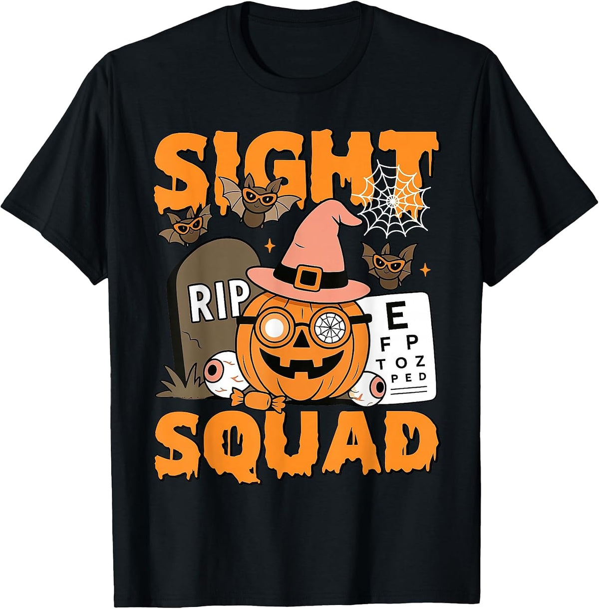 Halloween Sight Squad Optometry Optician Optometrist Eye Dr T-Shirt - Black