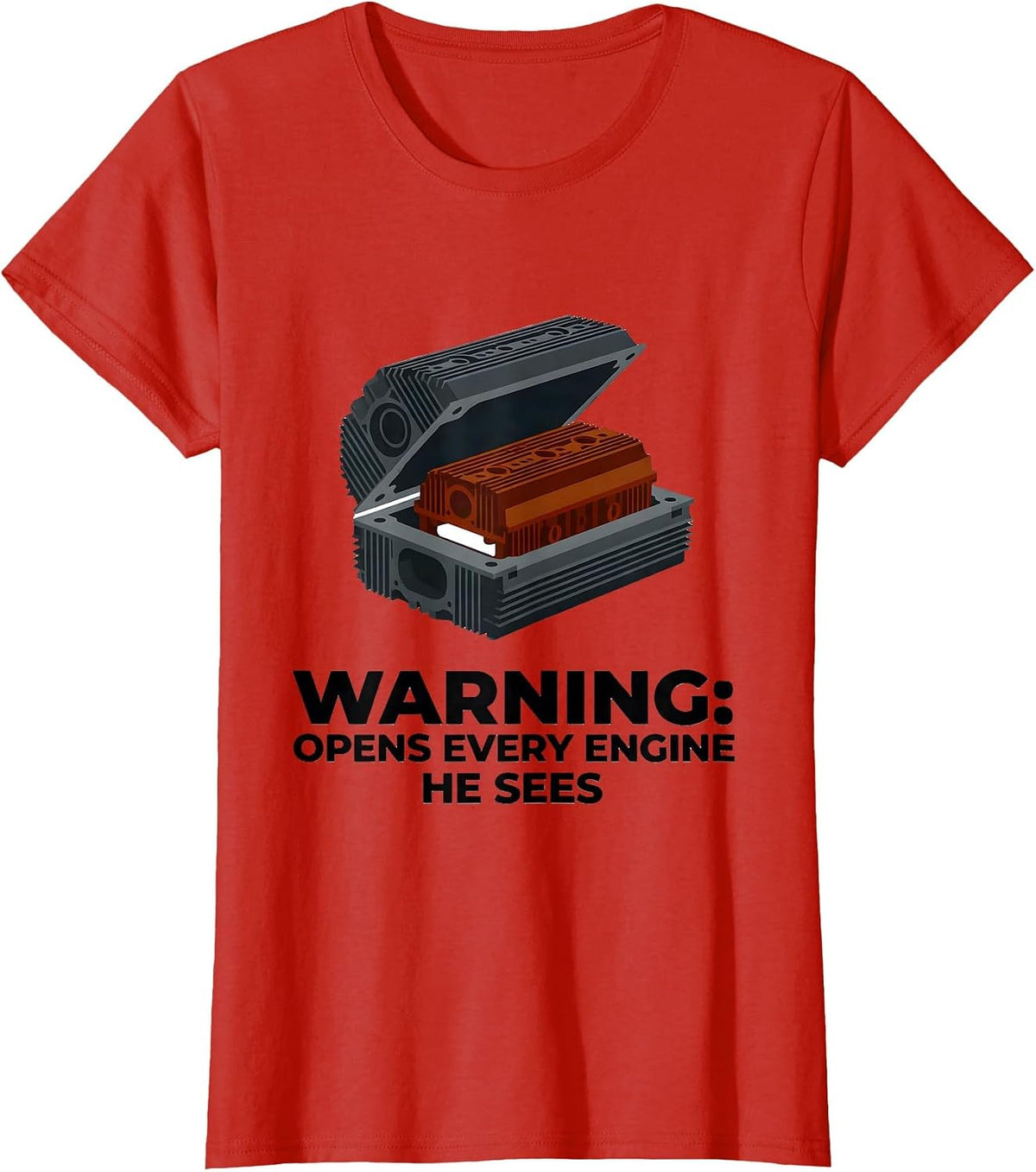 Women's Warning: Opens Every Engine He Sees Funny Mechanic Garage T-Shirt - Red