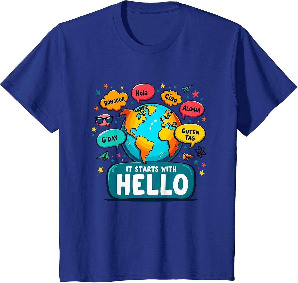 It Starts with Hello Friendship Inclusion Language Teacher T-Shirt - Royal Blue