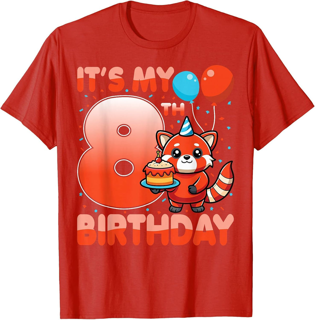 It's My 8th Birthday Cute Red Panda Kids 8 Years Old T-Shirt - Red