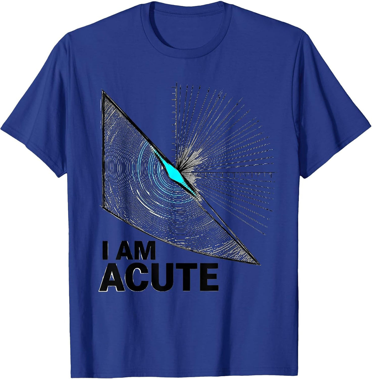 Men's I Am Acute Funny Math Teacher Nerd Humor Gift T-Shirt - Royal Blue