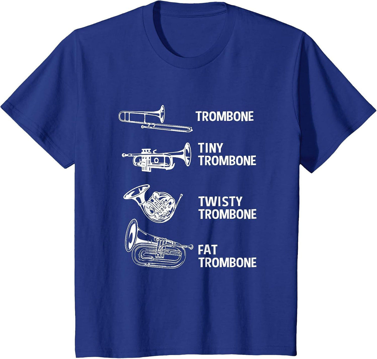 Types of Trombone Funny Trombone for Men T-Shirt - Royal Blue