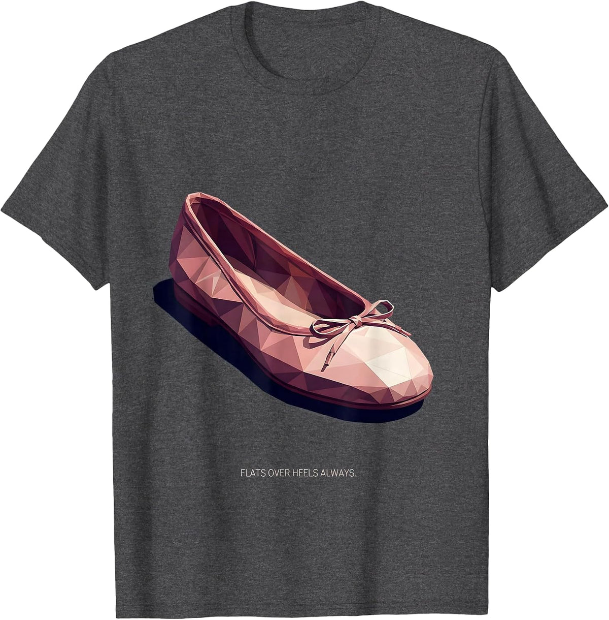 Flats Over Heels Always Ballet Flat Fashion T-Shirt - Dark Heather Grey