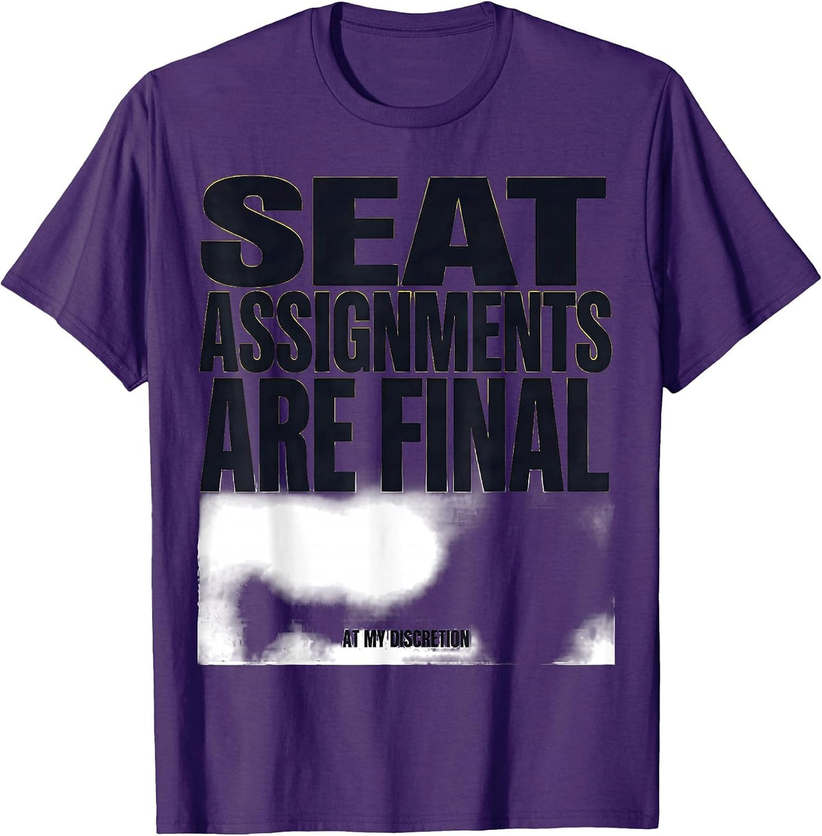 Seat Assignments Are Final At My Discretion Funny School Bus T-Shirt - Purple