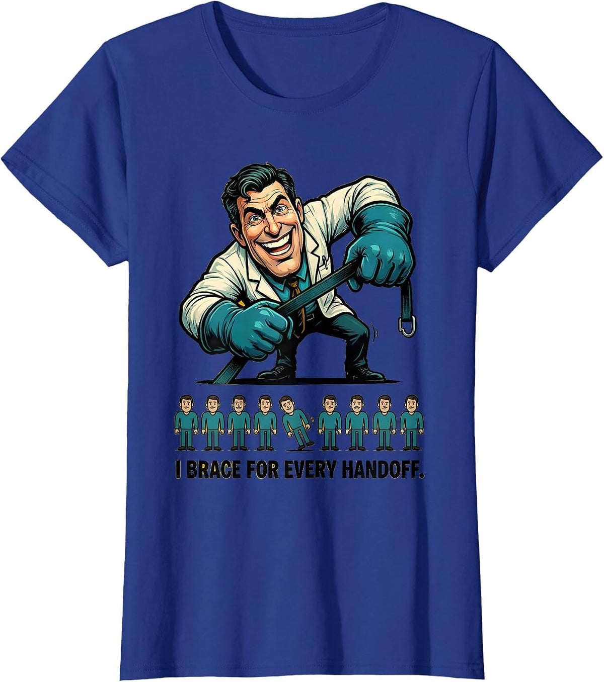 Women's I Brace For Every Handoff Funny Physical Therapist PT OT T-Shirt - Royal Blue