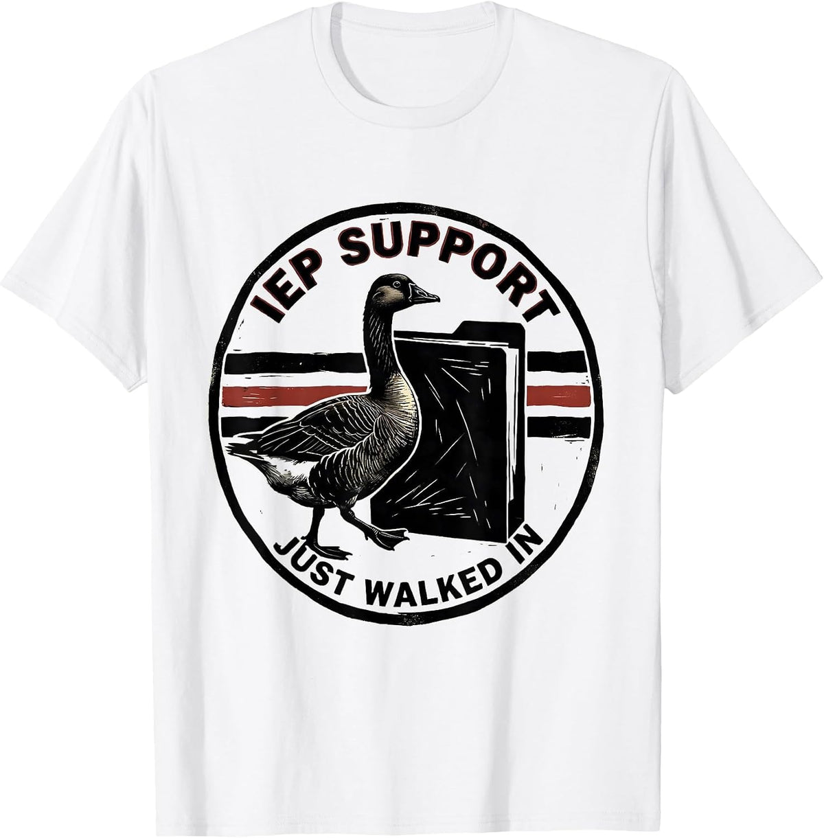 Men's IEP Support Just Walked In Funny Special Education Teacher T-Shirt - White