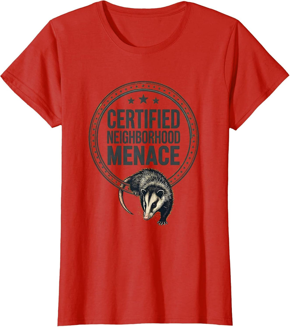 Women's Certified Neighborhood Menace Funny Opossum Meme Animal T-Shirt - Red