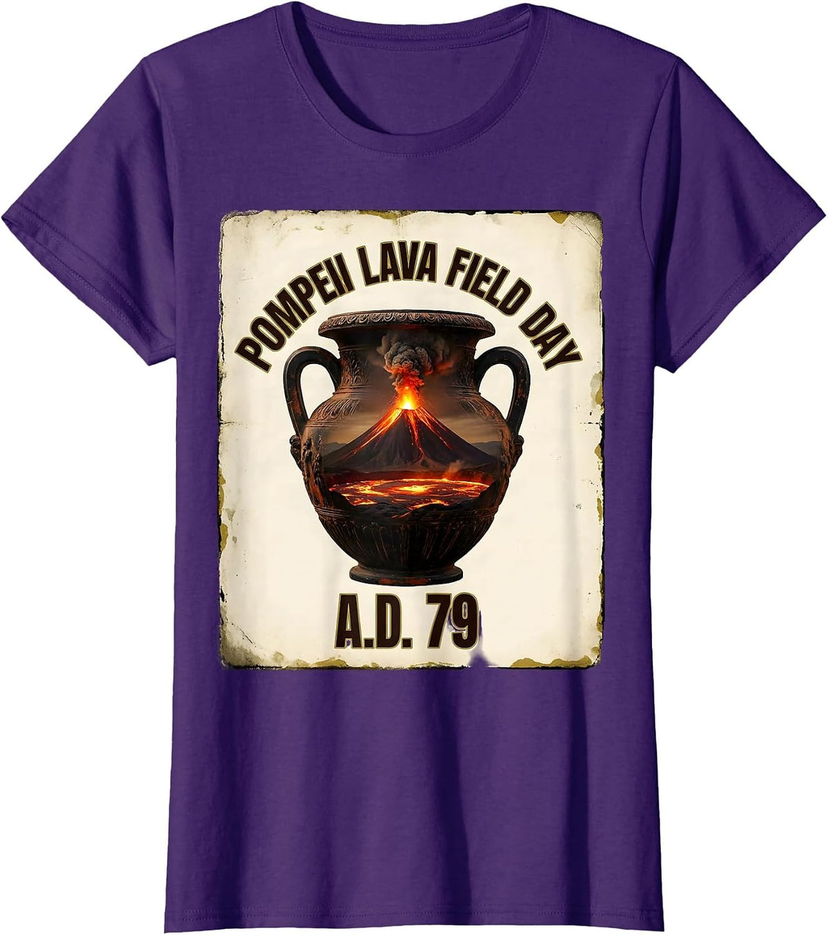Women's Pompeii Lava Field Day A.D. 79 Vintage Volcano History Humor T-Shirt - Purple