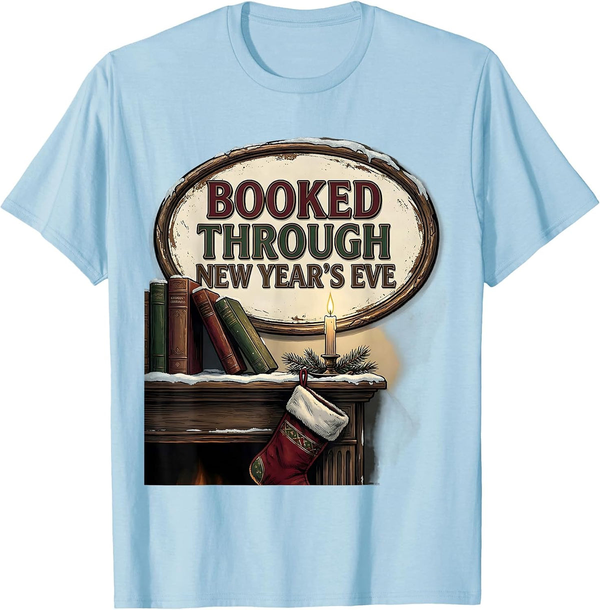 Men's Booked Through New Year's Eve Vintage Book Lover Christmas T-Shirt - Baby Blue