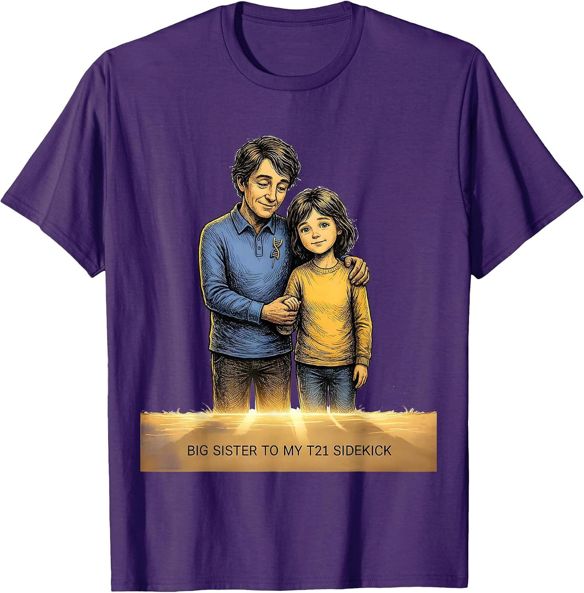 Big Sister To My T21 Sidekick Inspirational Down Syndrome T-Shirt - Purple