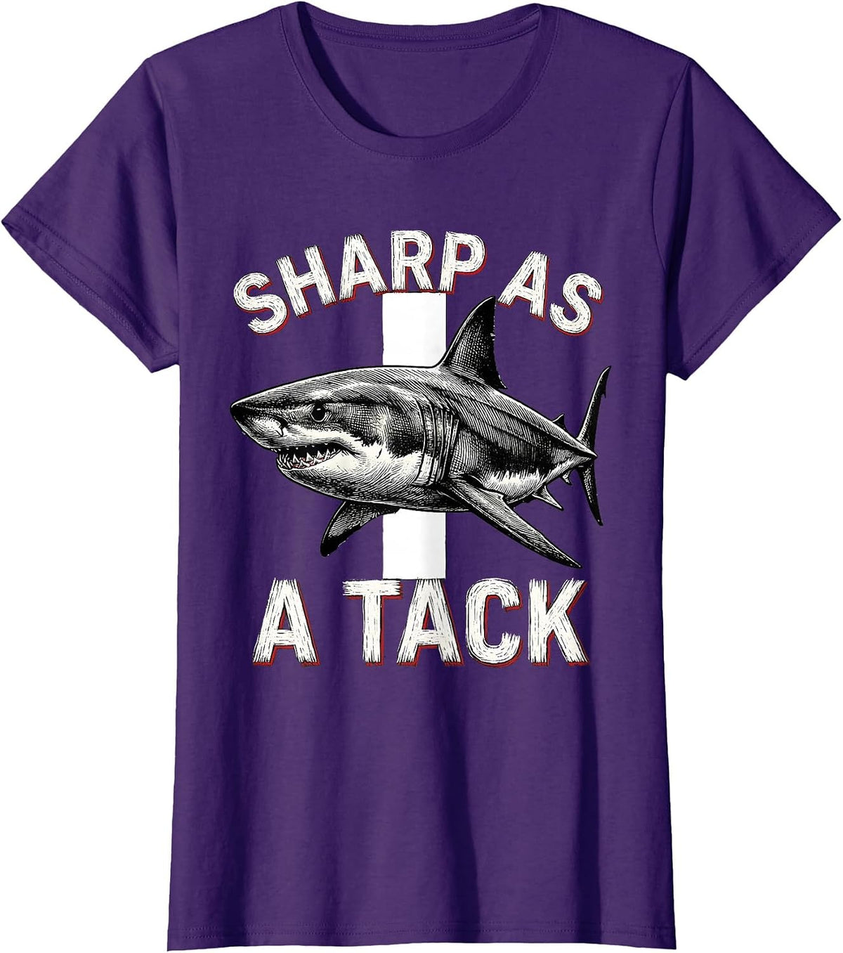 Women's Sharp As A Tack Funny Shark Lover Ocean Wildlife Humor T-Shirt - Purple