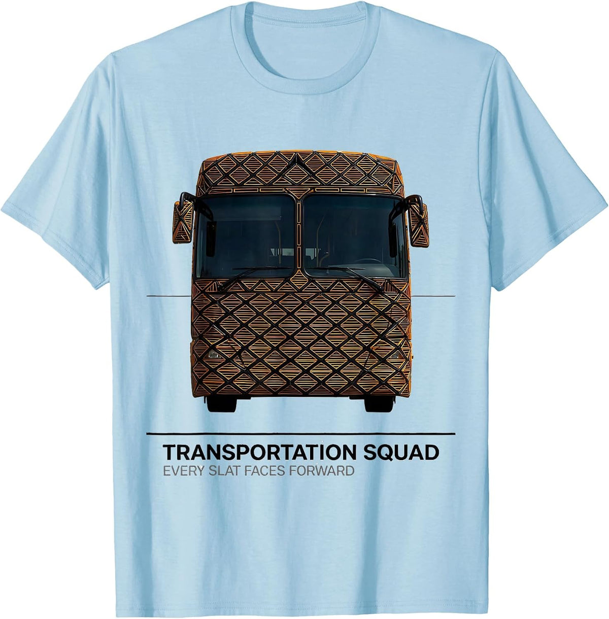Men's Transportation Squad, Every Slat Faces Forward School Bus T-Shirt - Baby Blue