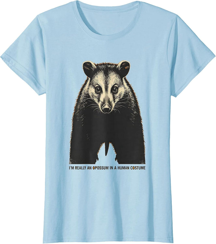 Women's I'm Really An Opossum In A Human Costume Funny T-Shirt - Baby Blue