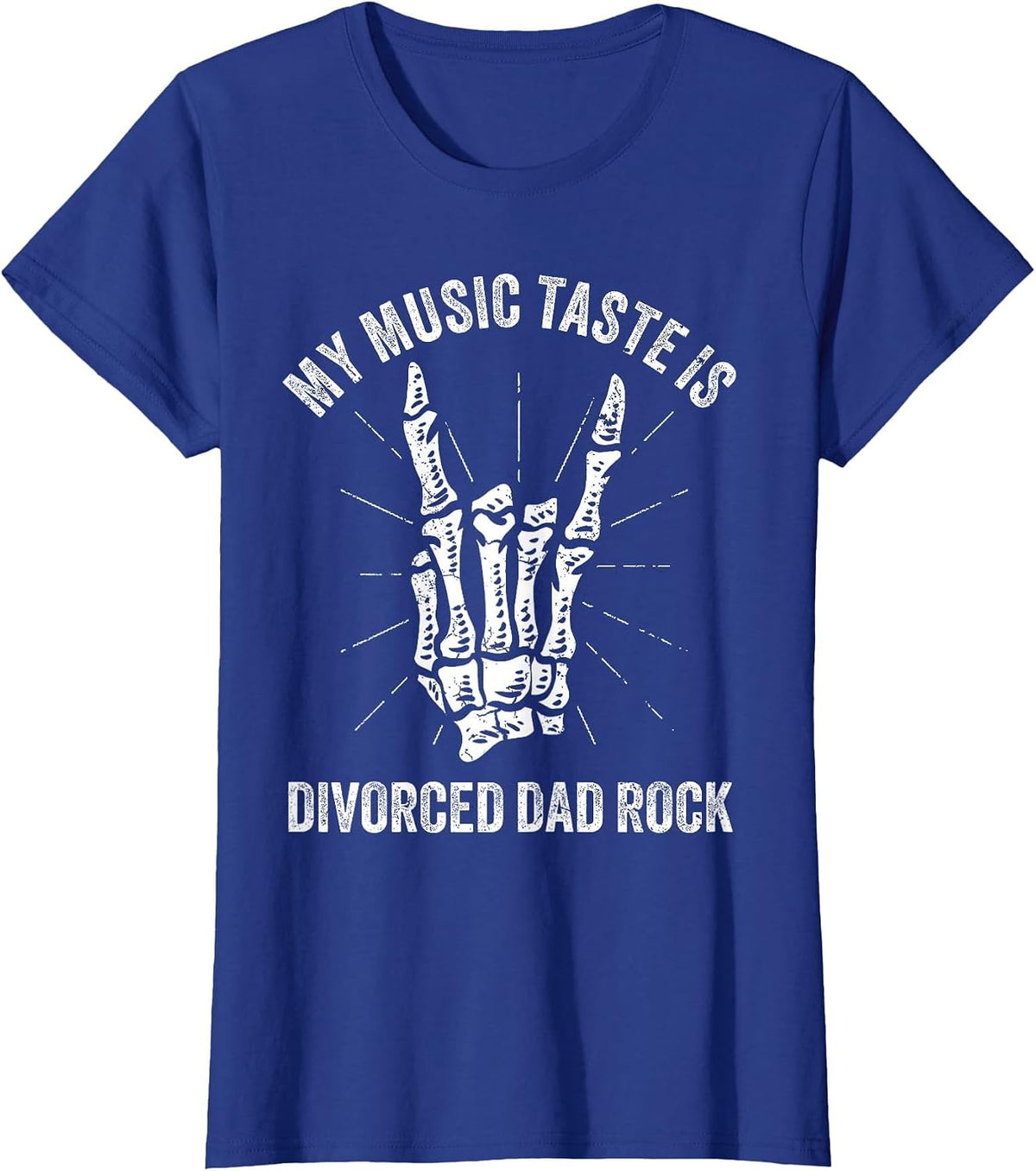 My Music Taste is Divorced Dad Rock Heavy Metal Skull Hand T-Shirt - Royal Blue