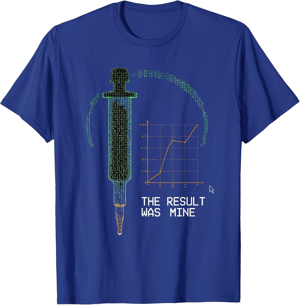 Men's The Result Was Mine Funny Lab Tech Clinical Research Humor T-Shirt - Royal Blue