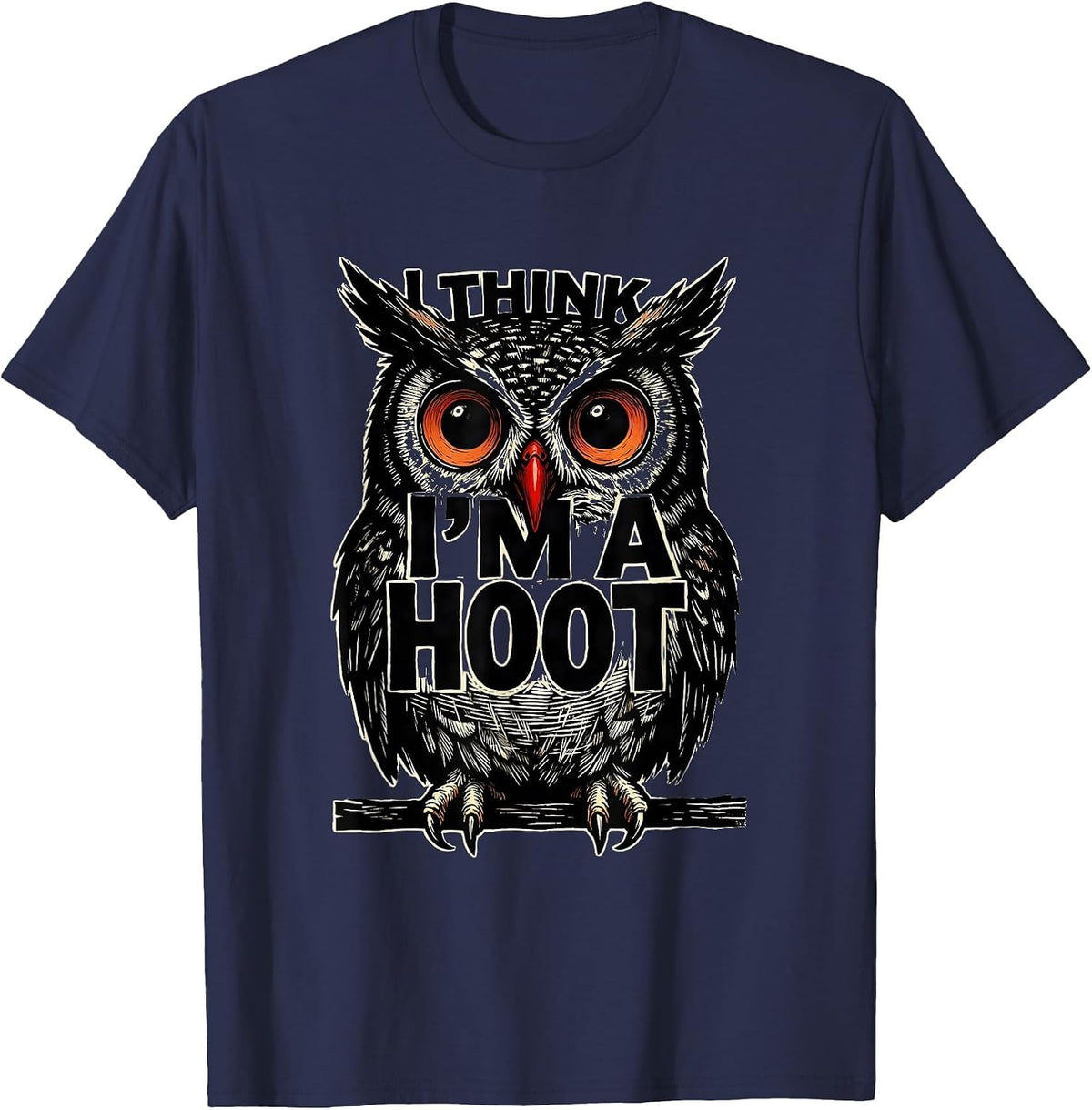 Men's I Think I'm A Hoot Vintage Owl Bird Lover Funny Sarcastic T-Shirt - Navy Blue