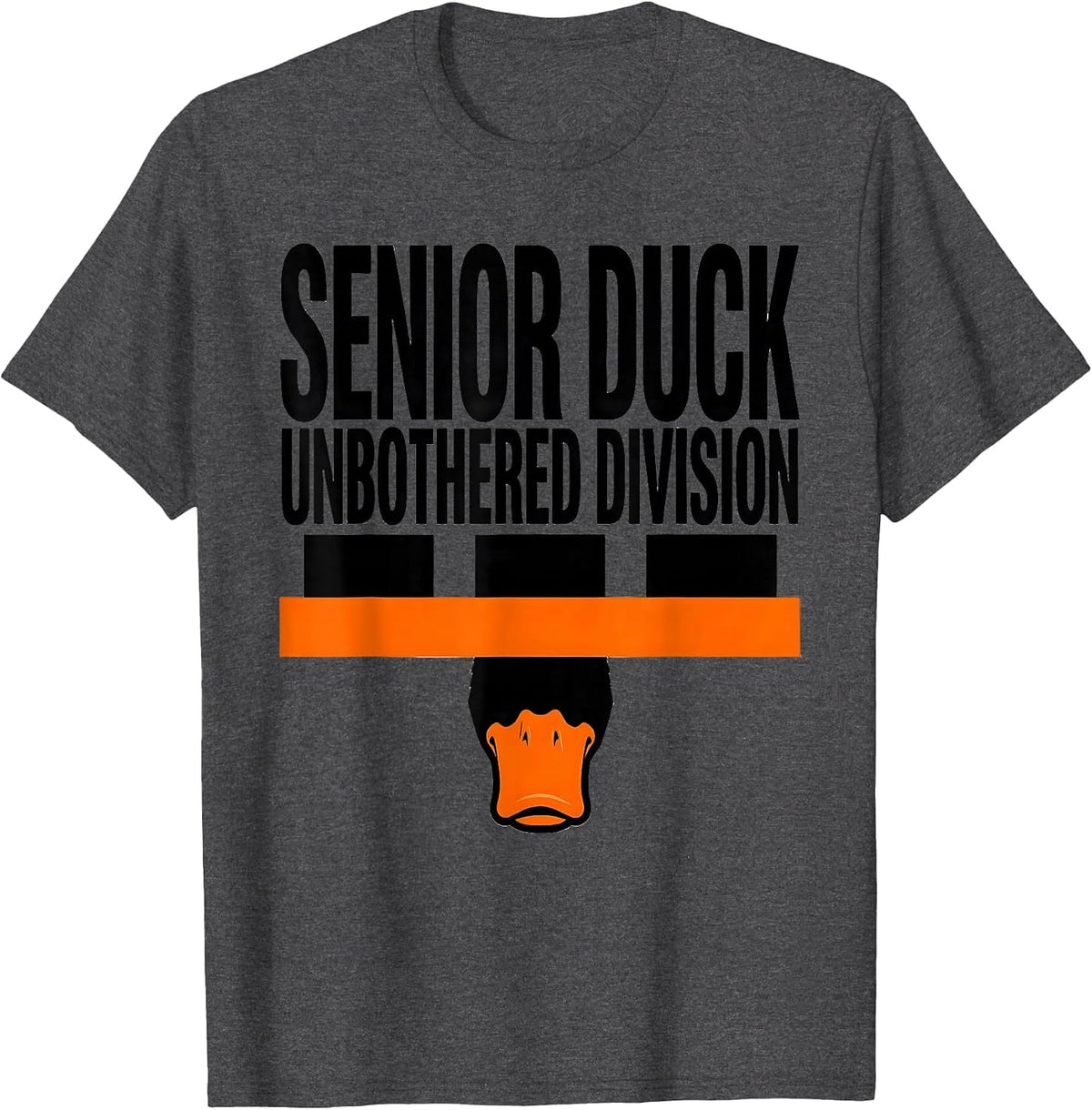 Senior Duck Unbothered Division Funny Duck Novelty Humor T-Shirt - Dark Heather Grey