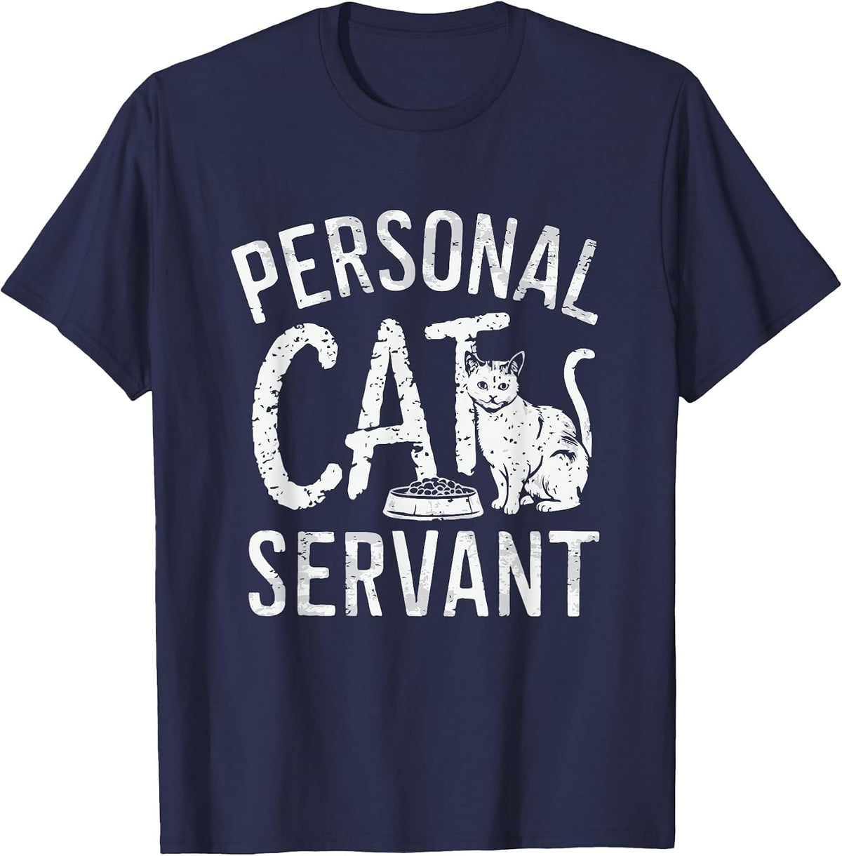 Personal Cat Servant Cat Owner Mom Or Dad T-Shirt - Navy Blue
