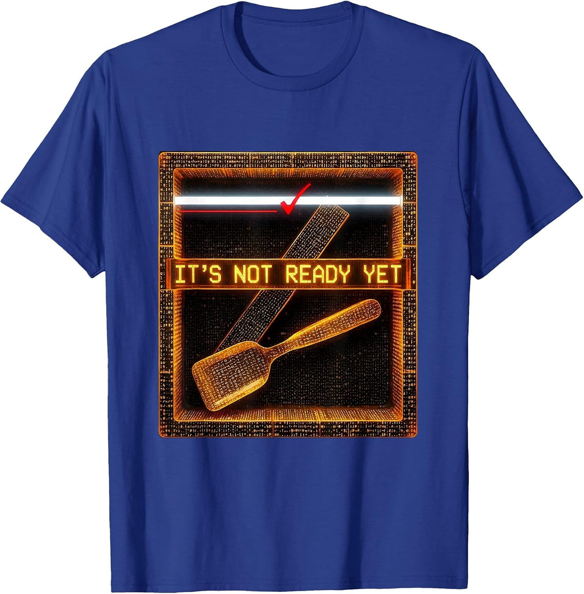 Men's It's Not Ready Yet Ascii Terminal Art Pharmacy Technician T-Shirt - Royal Blue