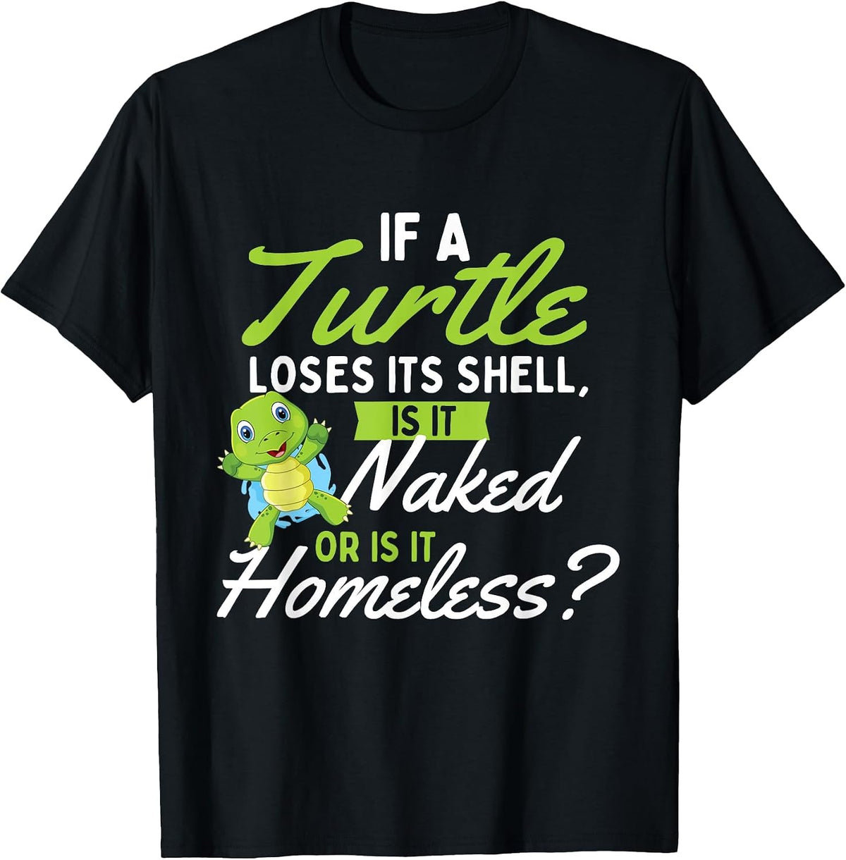 If A Turtle Loses - Wildlife Cute Tortoise Beach T-Shirt - Black