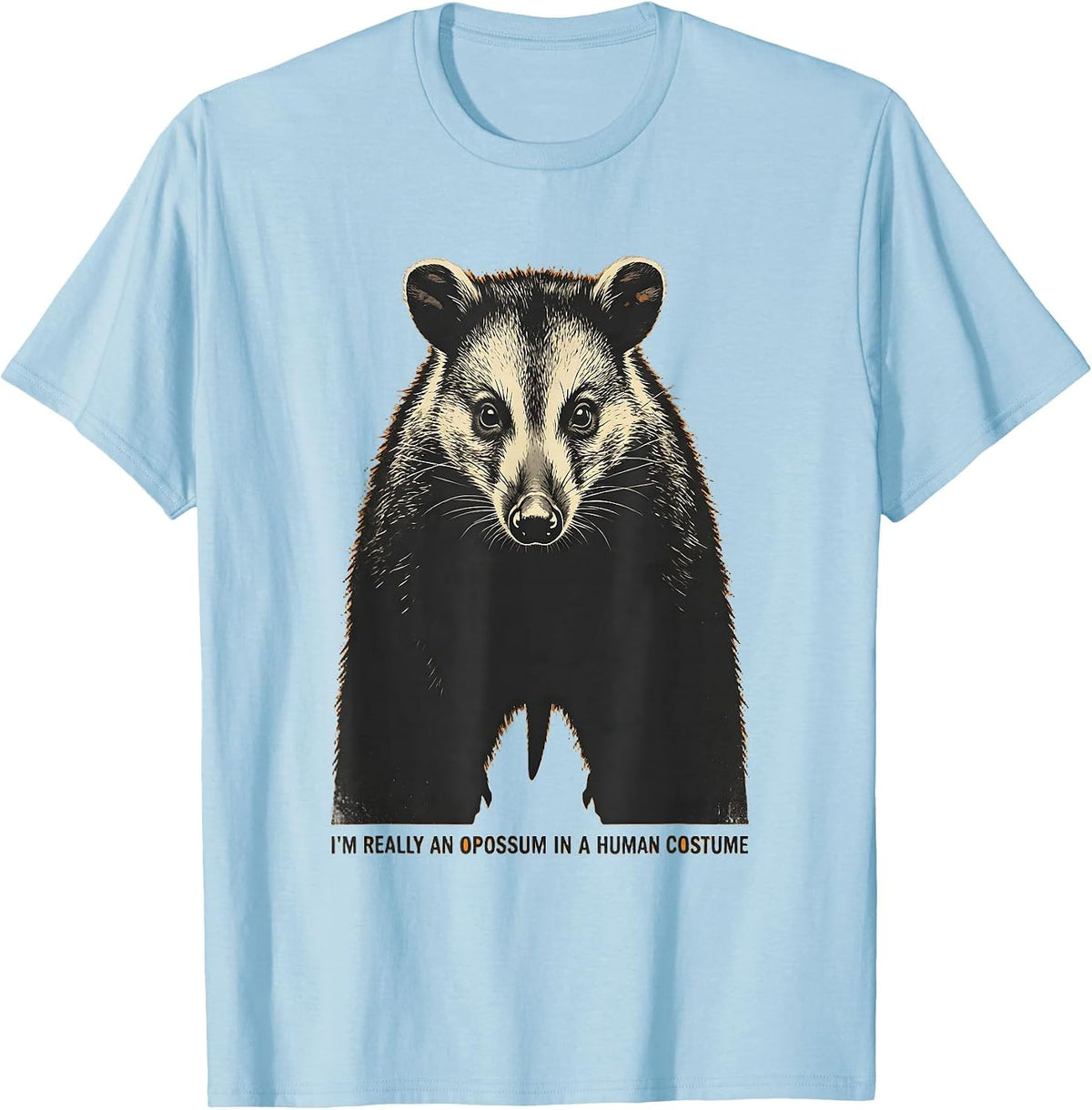 Men's I'm Really An Opossum In A Human Costume Funny T-Shirt - Baby Blue