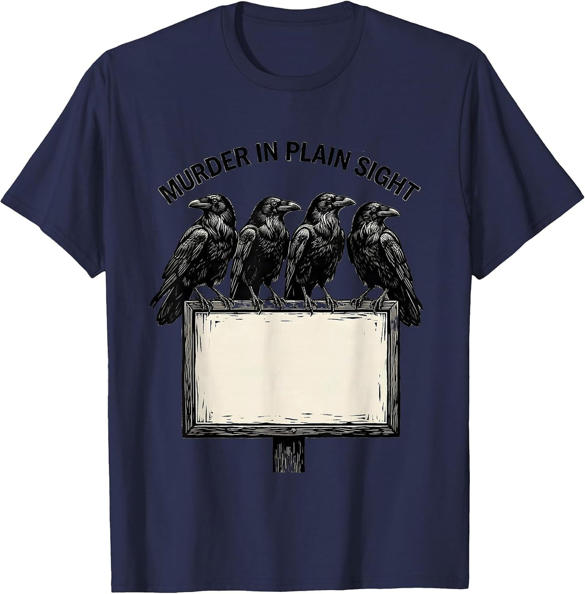 Men's Murder In Plain Sight Dark Humor Crow Raven Gothic Linocut T-Shirt - Navy Blue