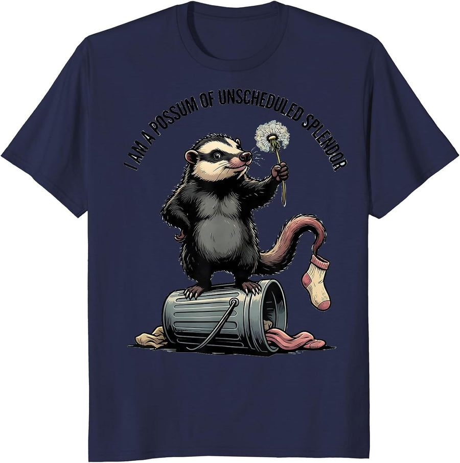 I Am A Possum Of Unscheduled Splendor Funny Opossum Meme T-Shirt - Navy Blue