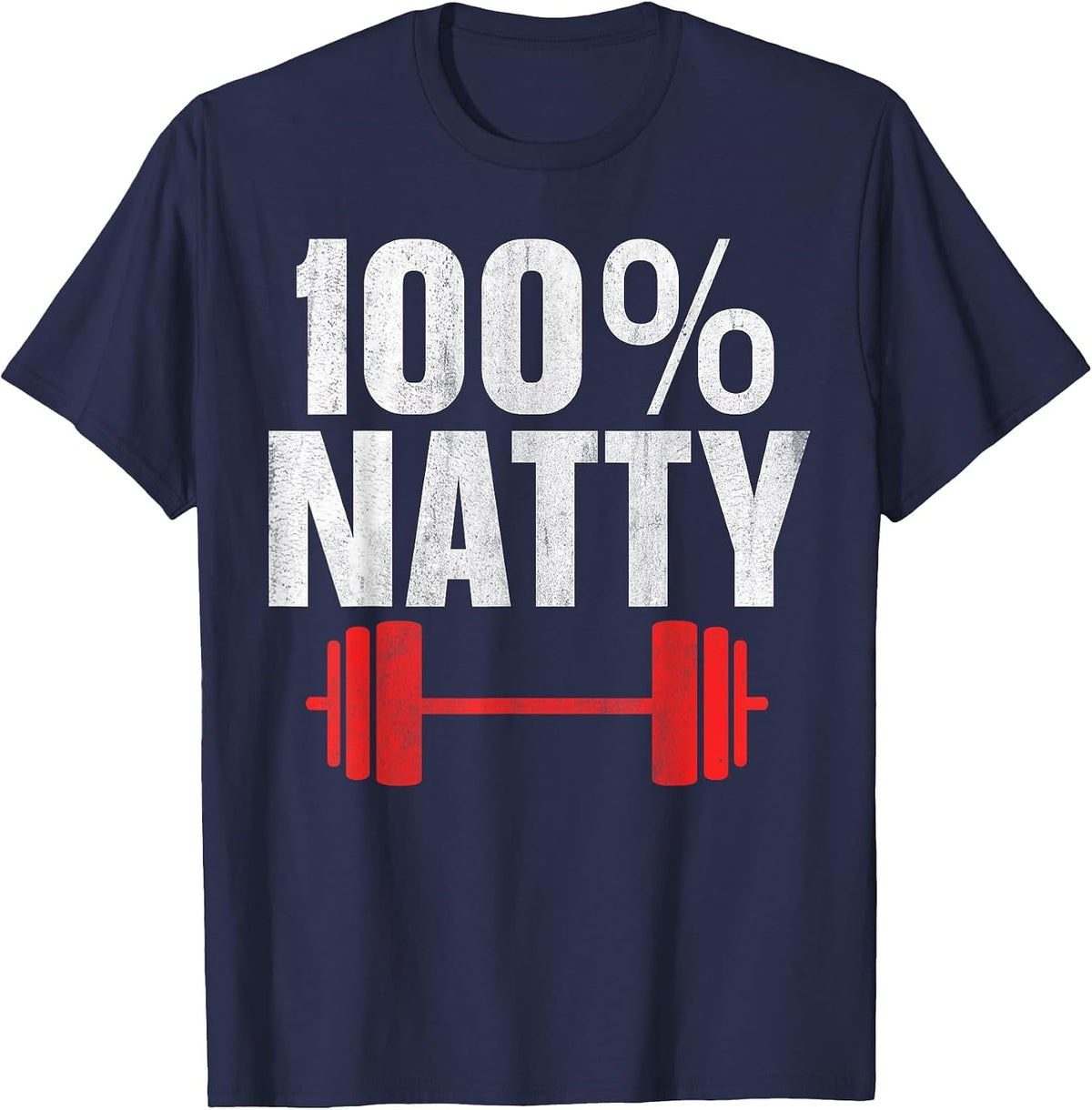 100% Natty 100 Percent Natural T-Shirt - Navy Blue