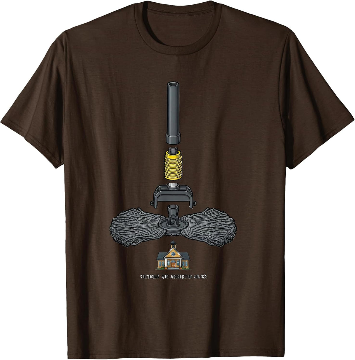 Men's Custodian: Mop Jurisdiction Holder Funny School Custodian T-Shirt - Brown