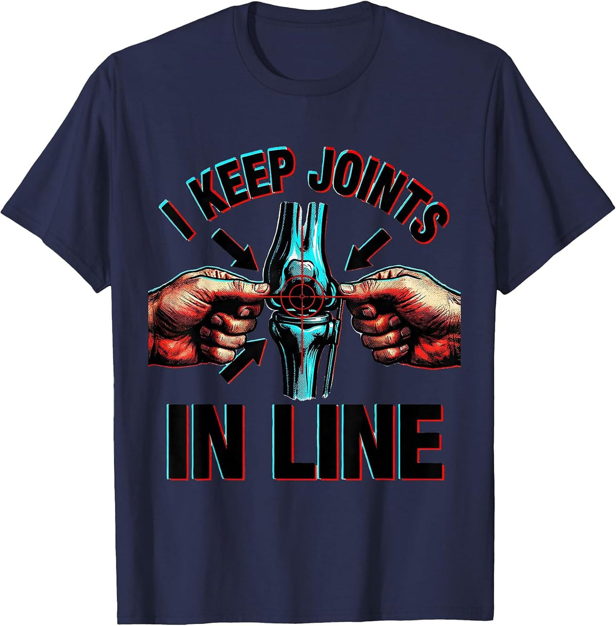 Men's I Keep Joints in Line Funny Massage Therapist Chiropractor T-Shirt - Navy Blue