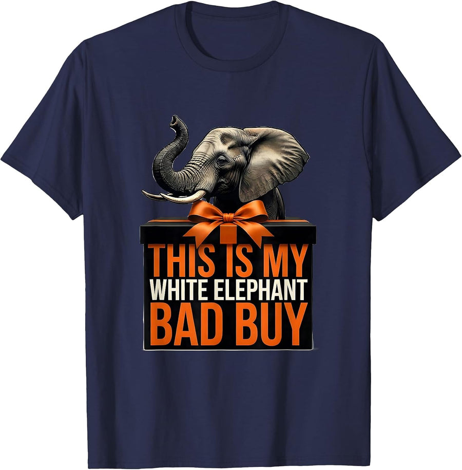 This Is My White Elephant Bad Buy Funny White Elephant Gift T-Shirt - Navy Blue
