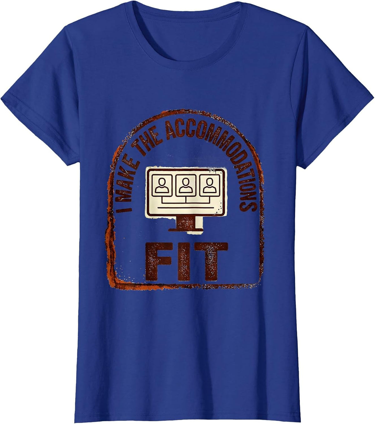 Women's I Make The Accommodations Fit Special Education Teacher T-Shirt - Royal Blue