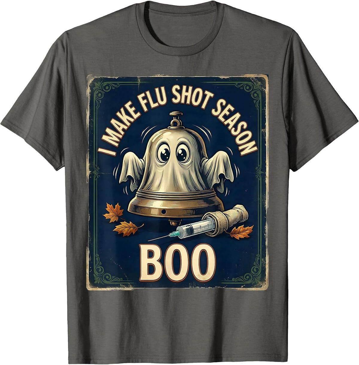 Men's I Make Flu Shot Season Boo Vintage Halloween Nurse Ghost T-Shirt - Asphalt Grey