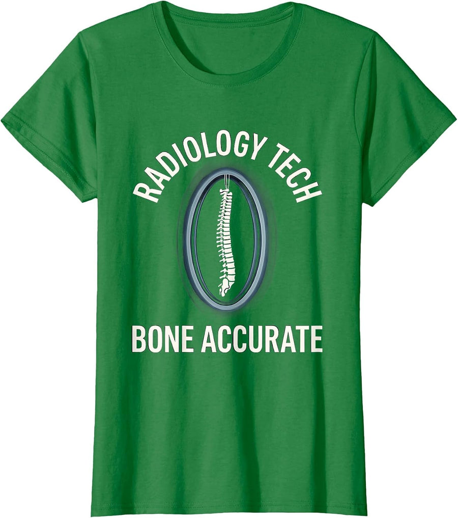 Women's Radiology Tech Bone Accurate Funny Rad Tech Humor T-Shirt - Kelly Green