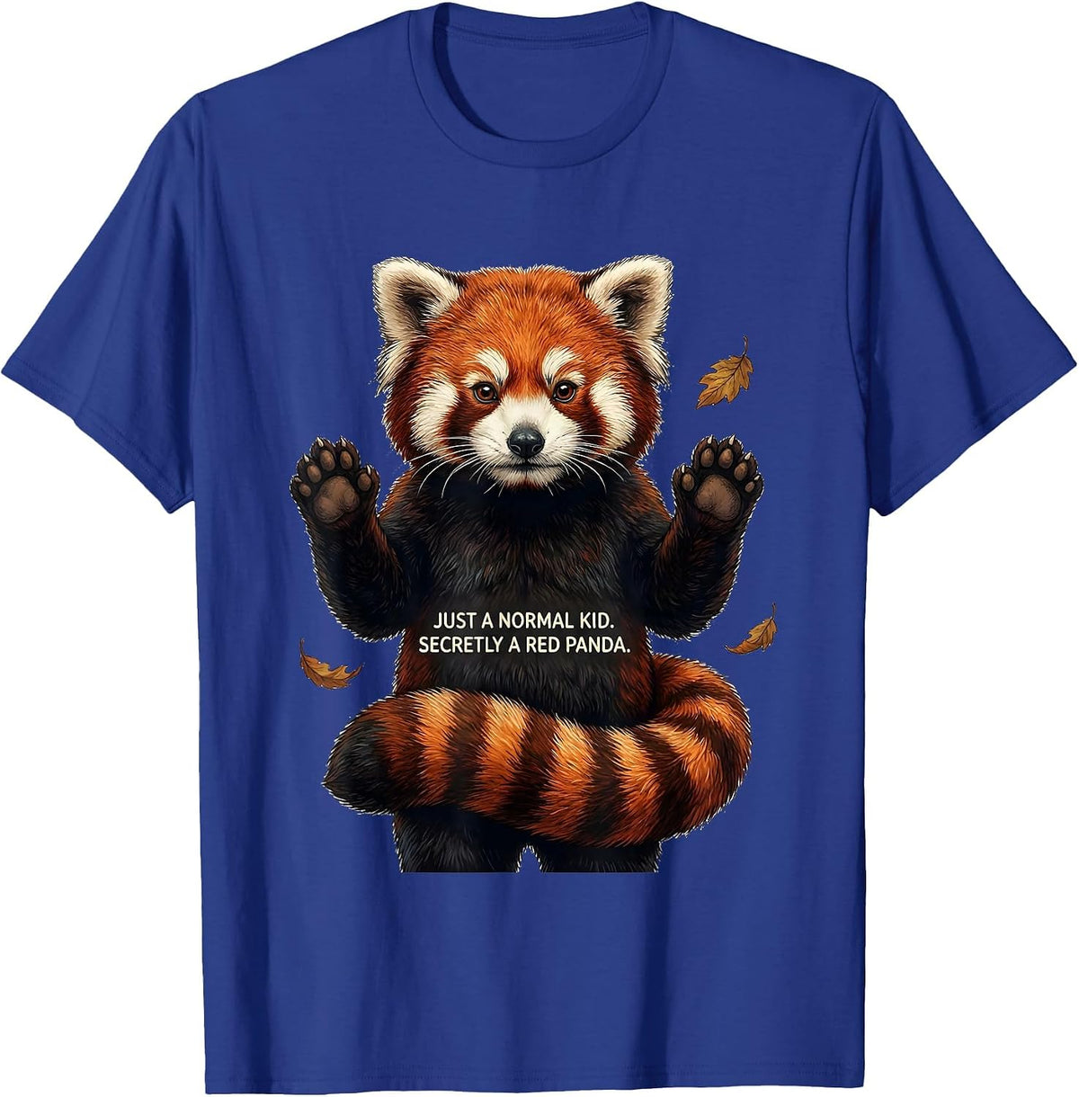 Just A Normal Kid Secretly A Red Panda Halloween Costume T-Shirt - Royal Blue