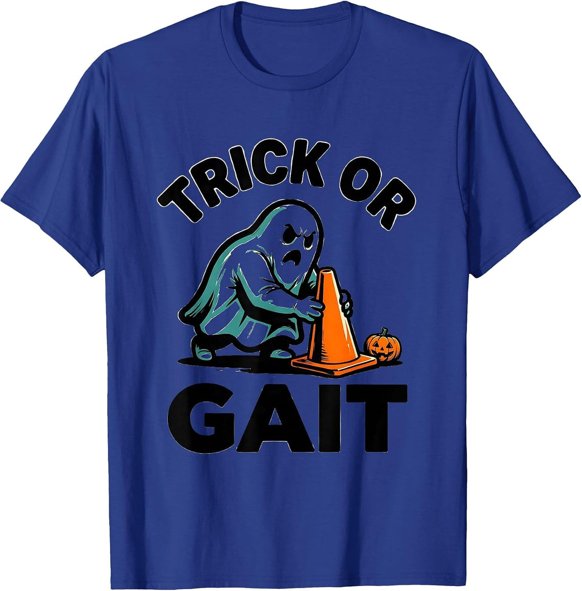Trick Or Gait Cartoon Ghost OT PT Therapist Halloween Humor T-Shirt - Royal Blue