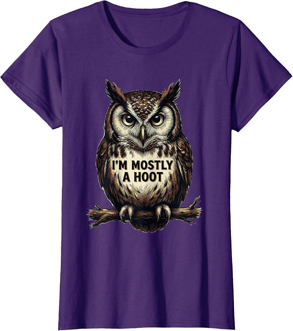 Women's I'm Mostly A Hoot Vintage Owl Bird Lover Humor Retro T-Shirt - Purple