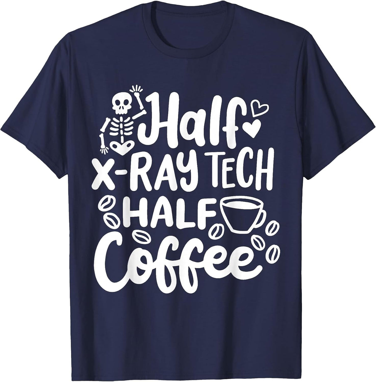 Radiology Tech Technician X-Ray Tech X-Ray Technologist T-Shirt - Navy Blue
