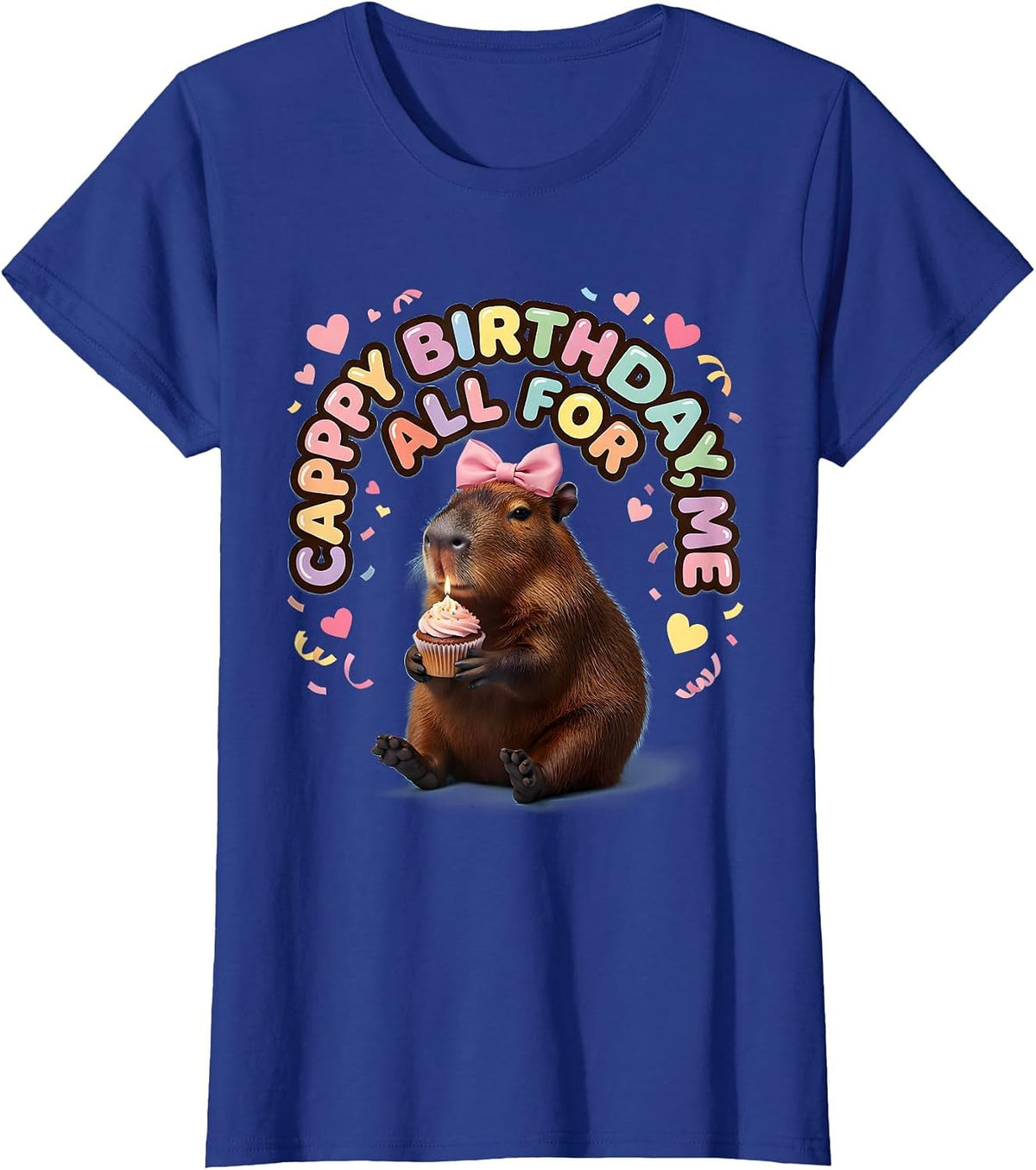 Women's Cappy Birthday All For Me Kawaii Capybara Kids Party Gift T-Shirt - Royal Blue